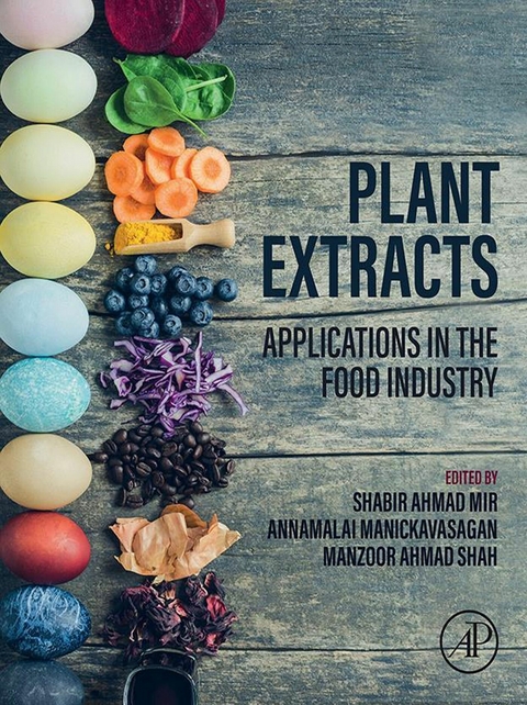 Plant Extracts: Applications in the Food Industry - 