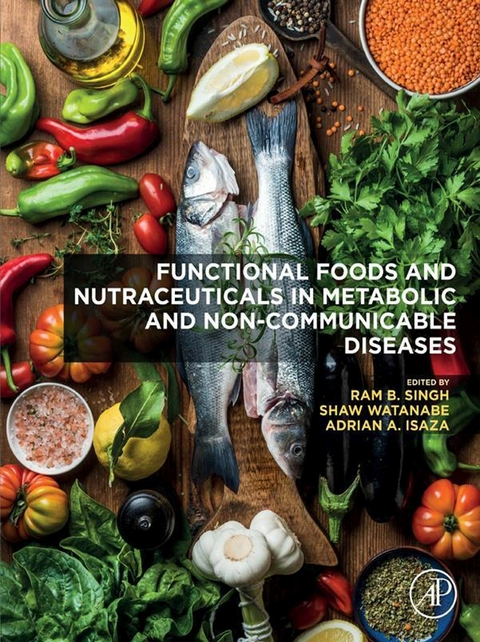 Functional Foods and Nutraceuticals in Metabolic and Non-communicable Diseases - 