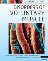 Disorders of Voluntary Muscle - Karpati, George; Hilton-Jones, David; Bushby, Kate; Griggs, Robert C.