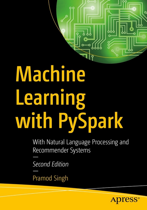 Machine Learning with PySpark - Pramod Singh