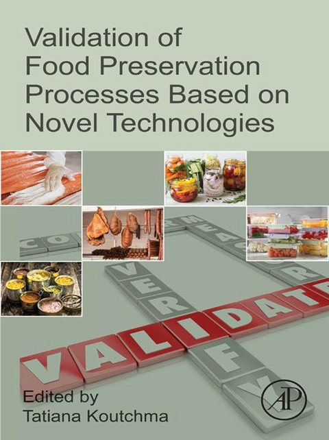 Validation of Food Preservation Processes based on Novel Technologies - 