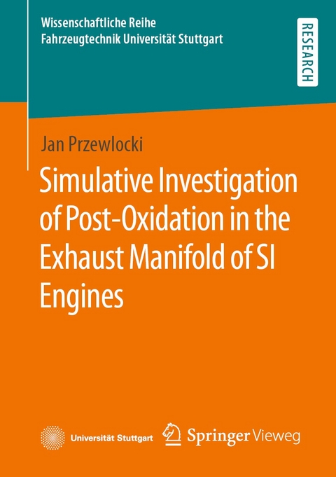 Simulative Investigation of Post-Oxidation in the Exhaust Manifold of SI Engines - Jan Przewlocki