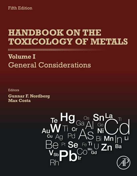 Handbook on the Toxicology of Metals: Volume I: General Considerations - 