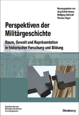 Perspektiven der Militärgeschichte - 