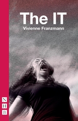 IT (NHB Modern Plays) -  Vivienne Franzmann