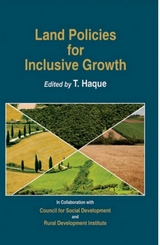 Land Policies for Inclusive Growth -  T. Haque