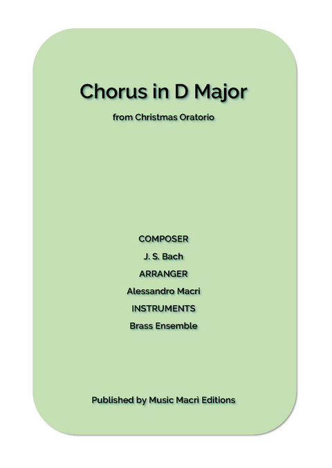 Chorus in D Major from Christmas Oratorio by J. S. Bach - Alessandro Macrì