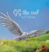 GG THE OWL - K.D. Mitchell