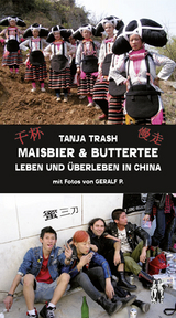 Maisbier & Buttertee - Tanja Trash