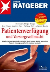 Patientenverfügung und Vorsorgevollmacht - Joachim Mohr, Sven Klinger, Wolfgang Roth, Johannes Schulte