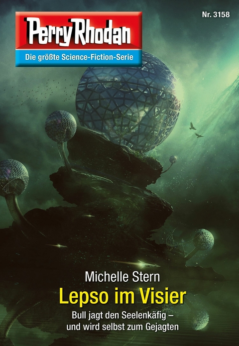 Perry Rhodan 3158: Lepso im Visier - Michelle Stern