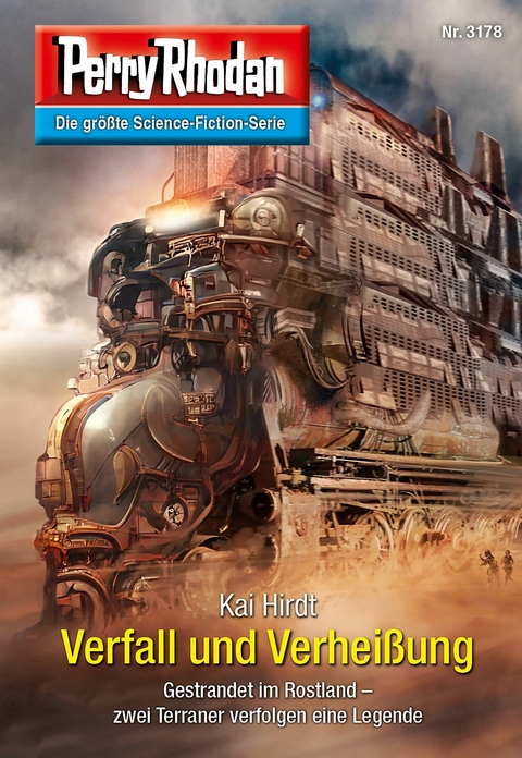 Perry Rhodan 3178: Verfall und Verheißung - Kai Hirdt