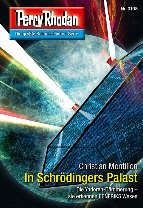 Perry Rhodan 3198: In Schrödingers Palast - Christian Montillon