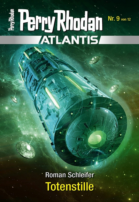 Atlantis 9: Totenstille - Roman Schleifer