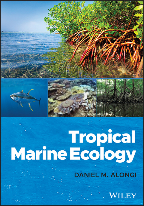 Tropical Marine Ecology - Daniel M. Alongi