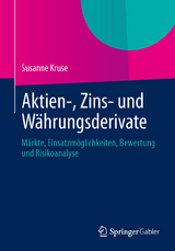 Aktien-, Zins- und Währungsderivate - Susanne Kruse