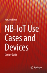 NB-IoT Use Cases and Devices - Kersten Heins