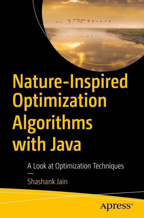 Nature-Inspired Optimization Algorithms with Java - Shashank Jain