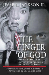 The Finger of God - Jesse L. Jackson Jr.