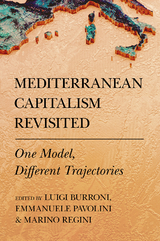 Mediterranean Capitalism Revisited - 