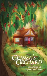 Grinza's Orchard -  Leonard I. Eckhaus