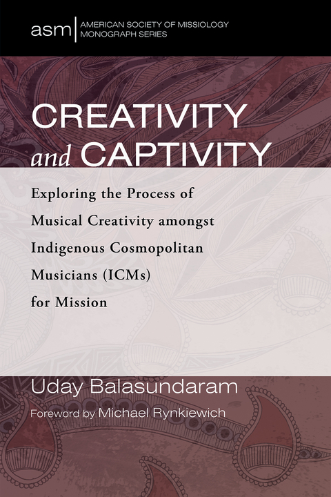 Creativity and Captivity - Uday Balasundaram