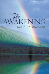 The Awakening - Ronnie V. Broadus