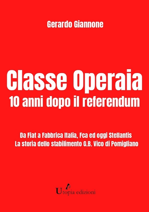 Classe Operaia - Giannone Gerardo