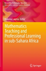 Mathematics Teaching and Professional Learning in sub-Sahara Africa - 