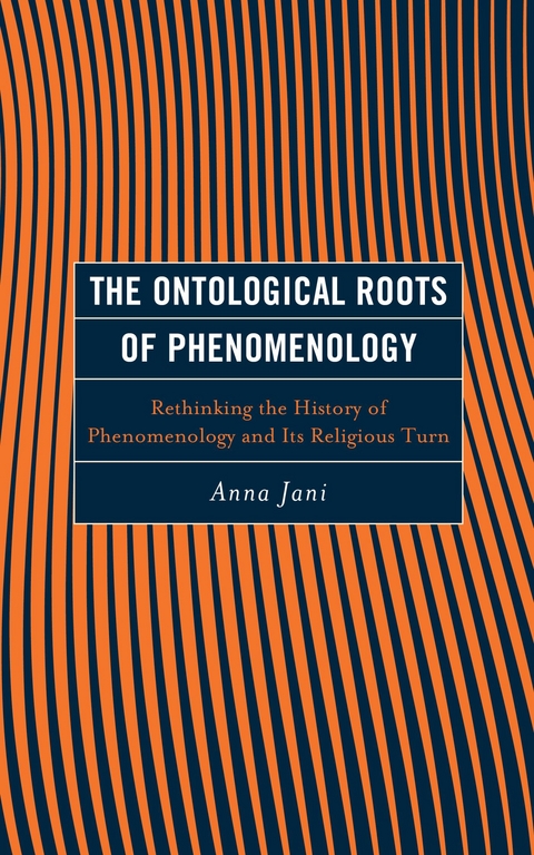 Ontological Roots of Phenomenology -  Anna Varga-Jani