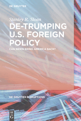 De-Trumping U.S. Foreign Policy - Stanley R. Sloan