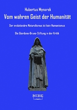 Vom wahren Geist der Humanität - Hubertus Mynarek