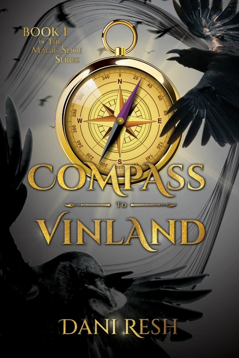 Compass to Vinland - Dani Resh