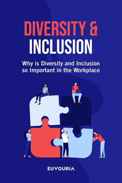 Diversity & Inclusion - Euvouria LLC