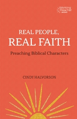 Real People, Real Faith -  Cindy Halvorson