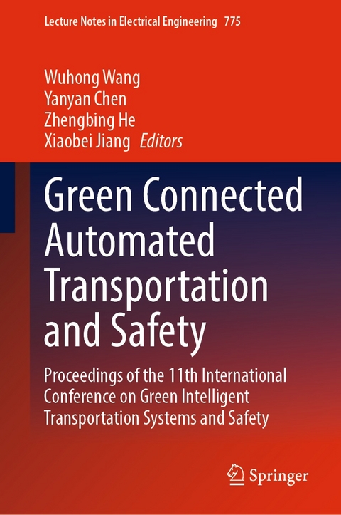 Green Connected Automated Transportation and Safety - 