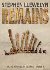 REMAINS -  Stephen Llewelyn