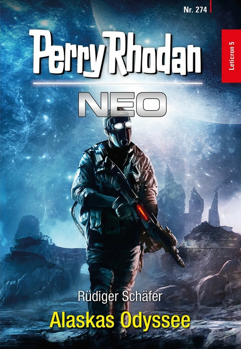 Perry Rhodan Neo 274: Alaskas Odyssee - Rüdiger Schäfer