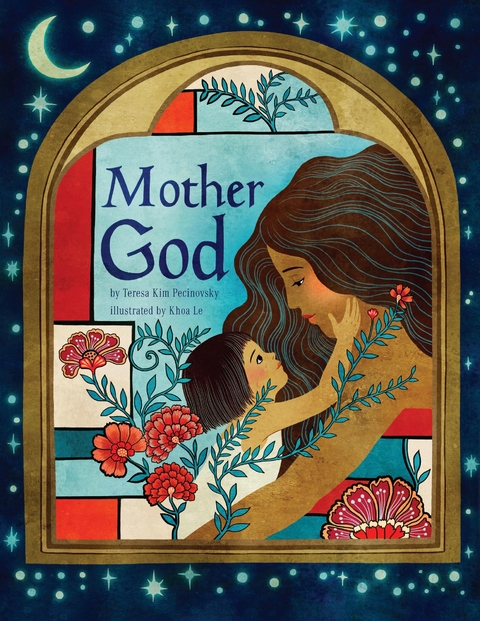 Mother God -  Khoa Le,  Teresa Kim Pecinovsky