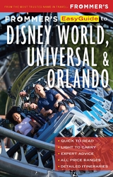 Frommer's EasyGuide to Disney World, Universal and Orlando -  Jason Cochran