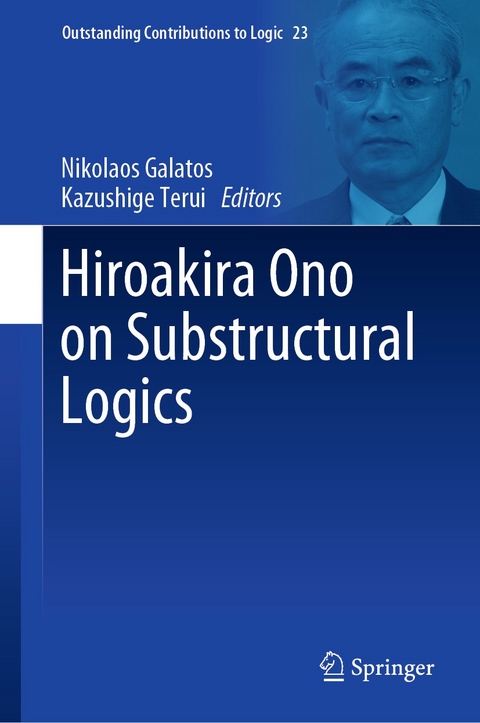 Hiroakira Ono on Substructural Logics - 