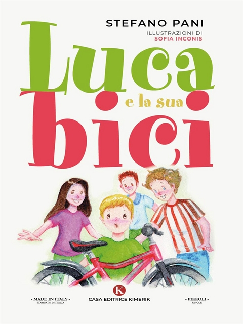 Luca e la sua bici - Stefano Pani