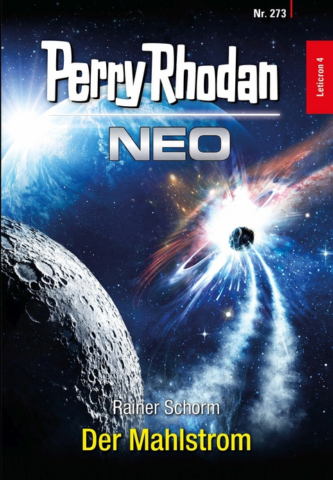 Perry Rhodan Neo 273: Der Mahlstrom - Rainer Schorm