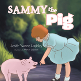 Sammy the Pig - Jenith Yvonne Lashley