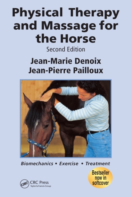 Physical Therapy and Massage for the Horse -  Jean-Marie Denoix