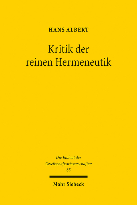 Kritik der reinen Hermeneutik -  Hans Albert