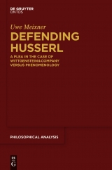 Defending Husserl -  Uwe Meixner