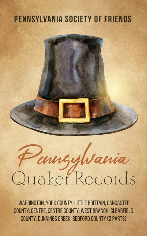 Pennsylvania Quaker Records - Pennsylvania Society of Friends