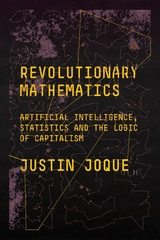 Revolutionary Mathematics - Justin Joque