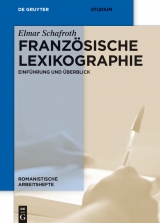 Französische Lexikographie -  Elmar Schafroth